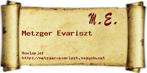 Metzger Evariszt névjegykártya